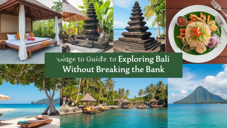 A Complete Guide to Exploring Bali on a Budget