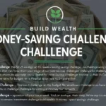 Money-Saving Challenges That Can Help You Build Wealth